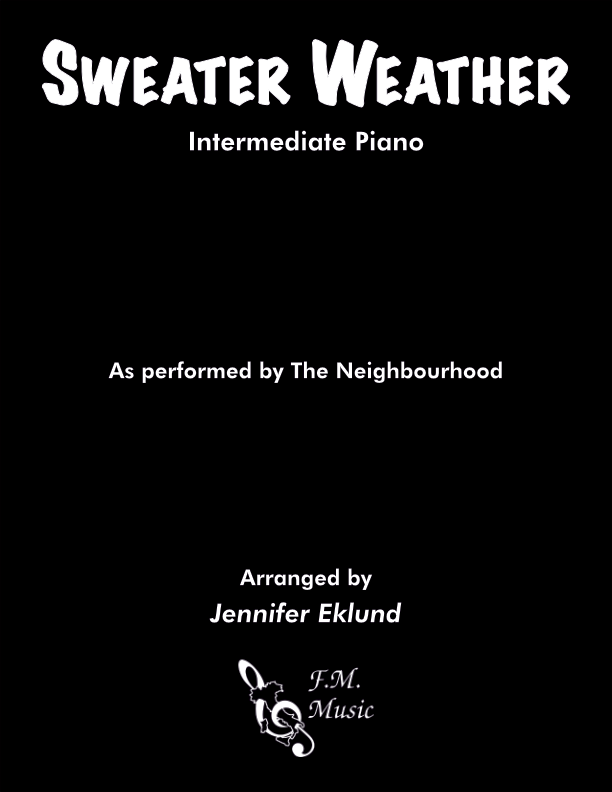 Sweater Weather (Intermediate Piano)